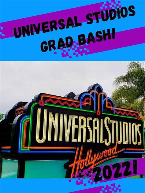 Universal Studios Grad Bash: Everything From Hollywood to Orlando [2023] - Red the Traveler