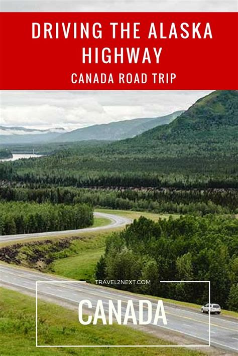 Driving the Alaska Highway | Alaska travel, Canada travel, Alaska highway