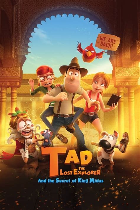 Tad, the Lost Explorer, and the Secret of King Midas (2017) — The Movie ...