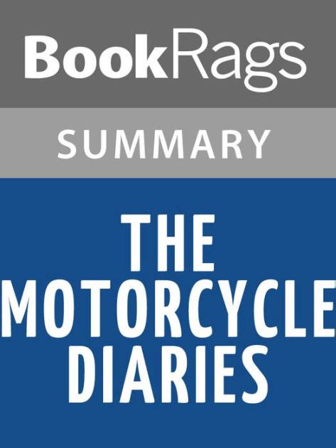 The Motorcycle Diaries by Ernesto Che Guevara l Summary & Study Guide ...