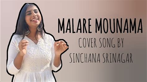 Malare mounama | Cover song | Sinchana srinagar - YouTube