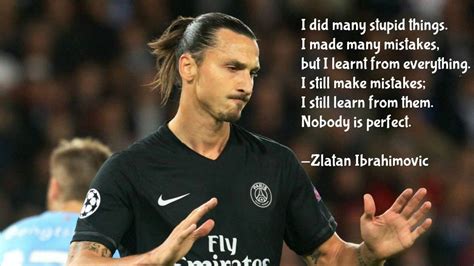 Zlatan quotes | Zlatan quotes, Player quotes, Inspirational football quotes