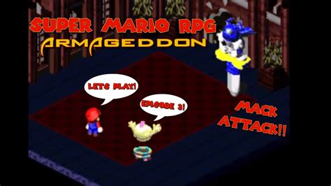 Super Mario Rpg Armageddon #3 - Mack Attack, Star pieces and Kero Sewers? - YouTube