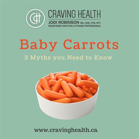 Baby Carrots – 3 Myths You Need to Know — Craving Health | Dietitian & Wellness Services