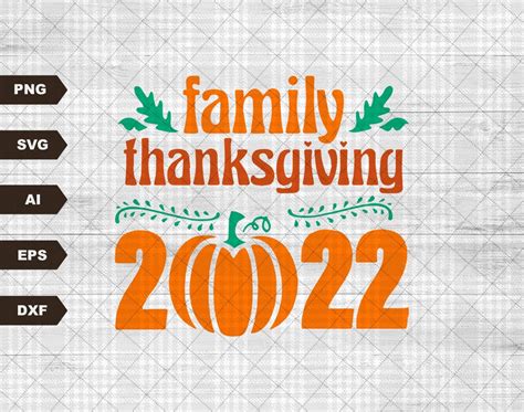 Family Thanksgiving 2022 Shirt, Happy Thanksgiving Shirt, Thanksgiving Shirt, Thanksgiving Gifts ...