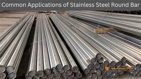 Common Applications of Stainless Steel Round Bar