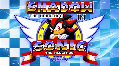 Shadow in Sonic the Hedgehog - Walkthrough - YouTube