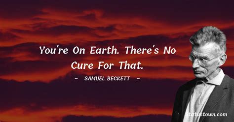 30+ Best Samuel Beckett Quotes