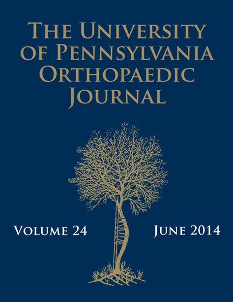 Volume 24, Spring 2014 | University of Pennsylvania Orthopaedic Journal