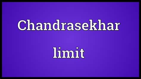 Chandrasekhar limit Meaning - YouTube