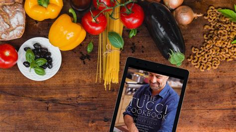 5 Must-Make Veggie Dishes from The Tucci Cookbook - SOMM TV Magazine