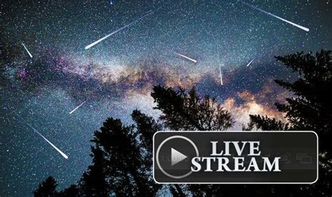 Meteor shower LIVE stream: How to watch the Perseids meteor shower ...