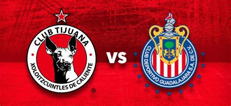 Tijuana Xolos Week 3 Preview: Xolos Take On Chivas Away From Home ...