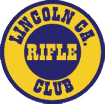 Lincoln Rifle Club-Lincoln Shooting Sports Center | Lincoln CA