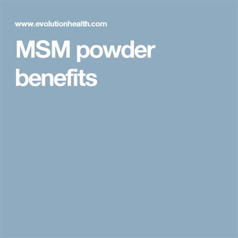 MSM powder benefits | Msm powder benefits, Msm, Holistic medicine