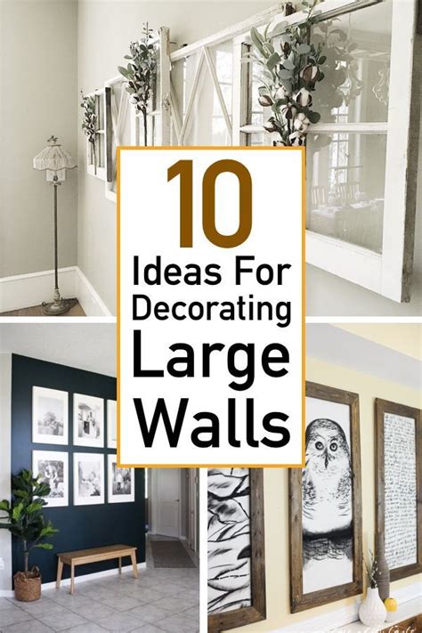 Large Empty Wall Decorating Ideas