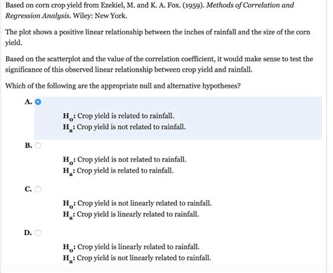 Solved Select one answer Rainfall and corn crop yield | Chegg.com