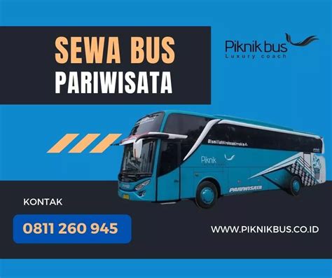 Sewa Bus Pariwisata ke Bandung Terbaik Nomor 1