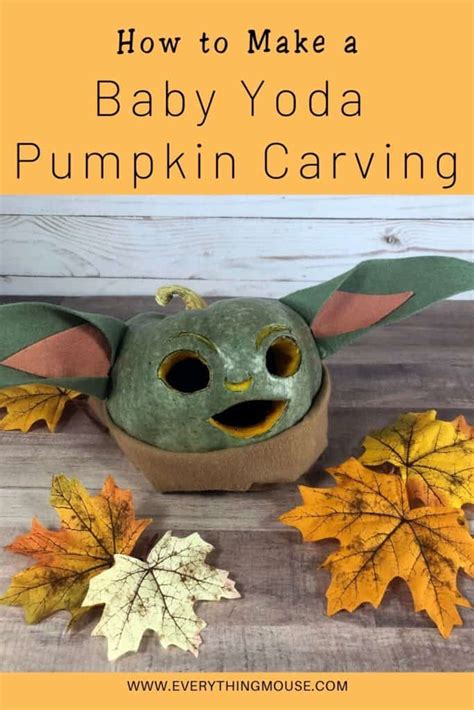 Baby Yoda Pumpkin Carving - EverythingMouse Guide To Disney