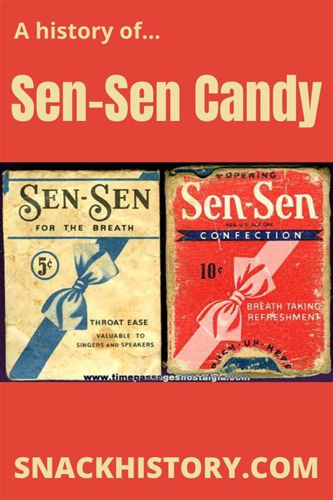 Sen-Sen Candy (History, Pictures & Marketing) - Snack History