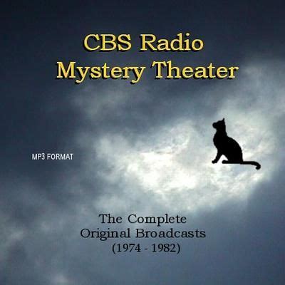 CBS Radio Mystery Theatre - Synopsis, OTR Log, Images, Listen to and download all available ...