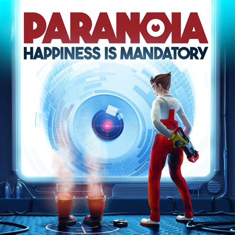 Paranoia: Happiness is Mandatory - Steam Games