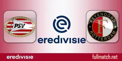 PSV Eindhoven vs Feyenoord Highlights Full Match • fullmatchsports.com