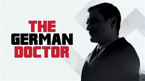 The German Doctor | Kanopy