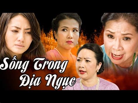 SỐNG TRONG ĐỊA NGỤC | Phim Xưa Việt Nam 2023 | Phim Tâm Lý Xã Hội Việt ...