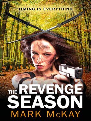 The Revenge Season (The Severance Series, book 3) by Mark McKay ...