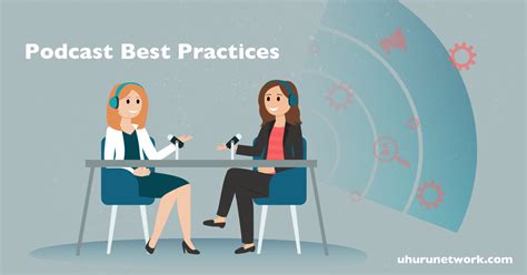 Podcast Best Practices: Tips to Optimize Your Podcast