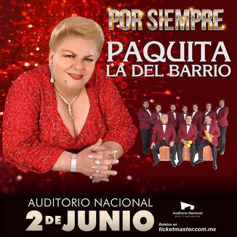 Paquita La Del Barrio, Auditorio Nacional, Ciudad De Mexico, Naucalpan, 2 June