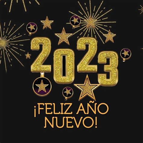 Lista 96+ Foto Feliz Año Nuevo 2023 Frases Cortas Y Bonitas El último