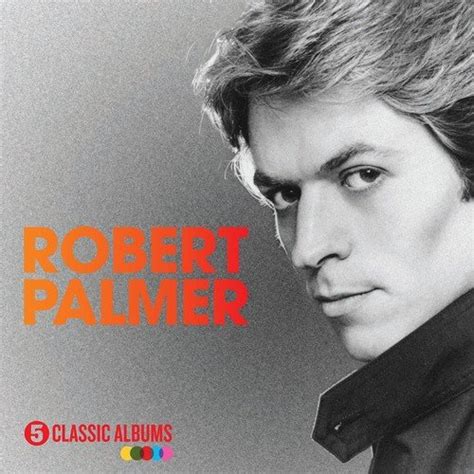 Robert Palmer CD Covers