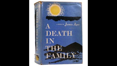 Plot summary, “A Death in the Family” by James Agee in 6 Minutes - Book Review - YouTube