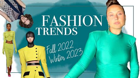 Fashion Trends Fall 2022 Winter 2023 – Trends