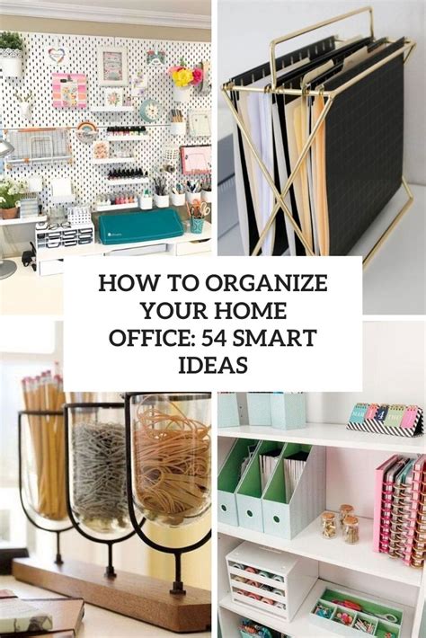 How To Organize Your Home Office: 54 Smart Ideas - DigsDigs