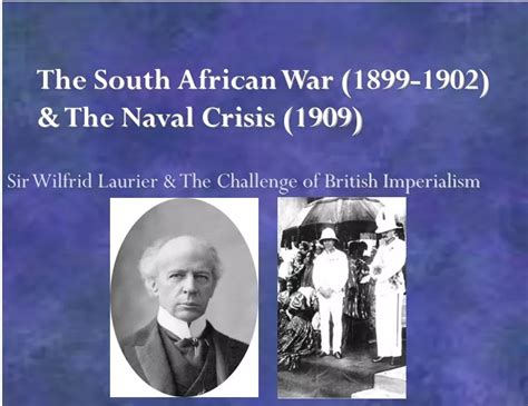 PPT - The South African War (1899-1902) & The Naval Crisis (1909 ...