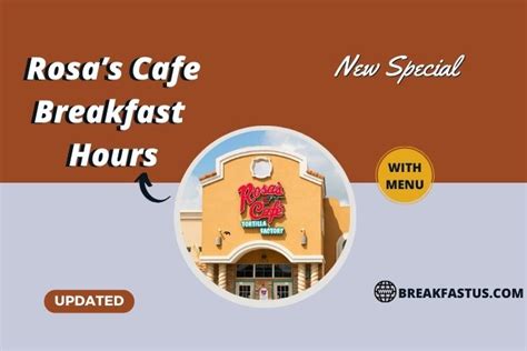 Rosa's Cafe Breakfast Hours 2023 - Menu Guide (Updated)