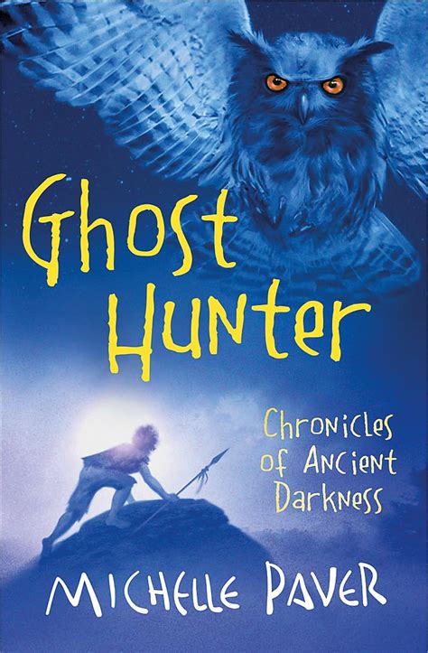 Ghost Hunter: Book 6 (Chronicles of Ancient Darkness): Amazon.co.uk: Paver, Michelle ...