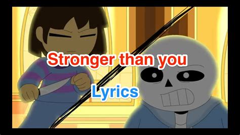 Undertale - Stronger than you (Lyrics) - YouTube