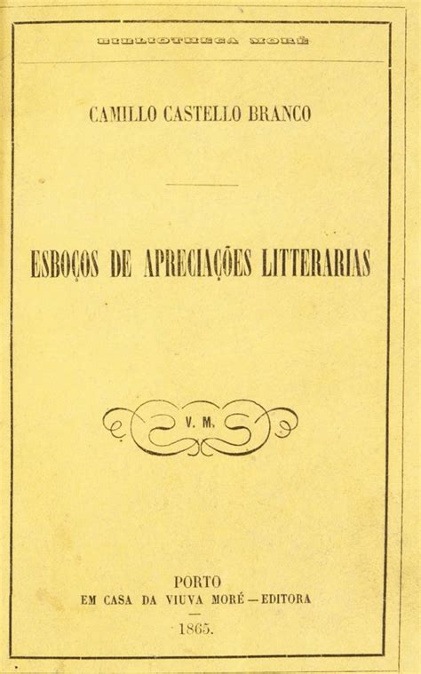 [Leilão 39] Lote 60 - CASTELO-BRANCO, Camilo, 1825-1890 - VERITAS Art ...