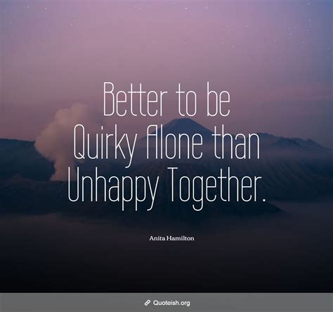 11 Quirky Quotes - QUOTEISH