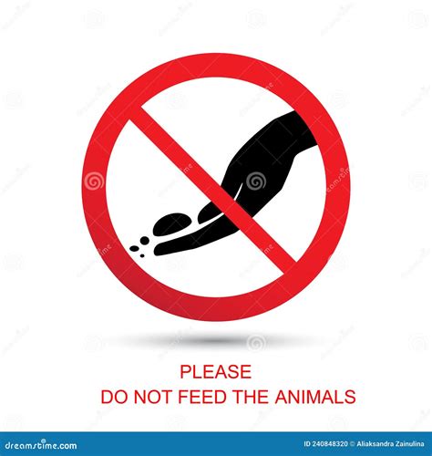 Please Do Not Feed the Animals Sign Stock Vector - Illustration of black, icon: 240848320