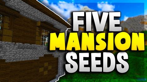 TOP 5 MANSION SEEDS for MINECRAFT 1.12.2! - YouTube