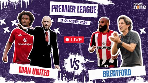 Manchester United vs Brentford highlights: Man United welcome Brentford at home | Football News ...