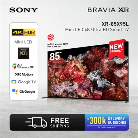 Promo SONY Bravia LED X95L 4K HDR Google TV 85 Inch XR-85X95L - Unit Only Cicil 0% 3x - Jakarta ...