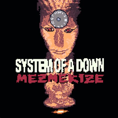 I created the Mezmerize album cover in pixel art. : r/systemofadown