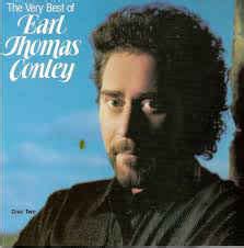 Earl Thomas Conley – The Very Best Of Earl Thomas Conley (1989, Vinyl) - Discogs