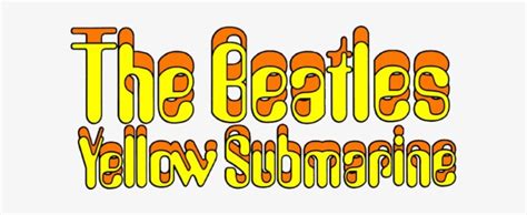 The Beatles Yellow Submarine - Beatles Yellow Submarine Logo PNG Image | Transparent PNG Free ...